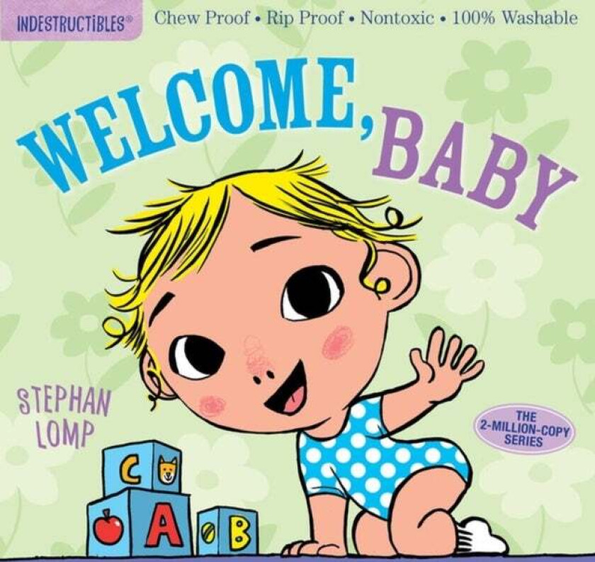 Indestructibles: Welcome, Baby av Amy Pixton