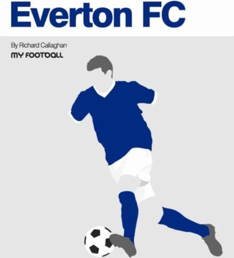Everton FC av Richard Callaghan