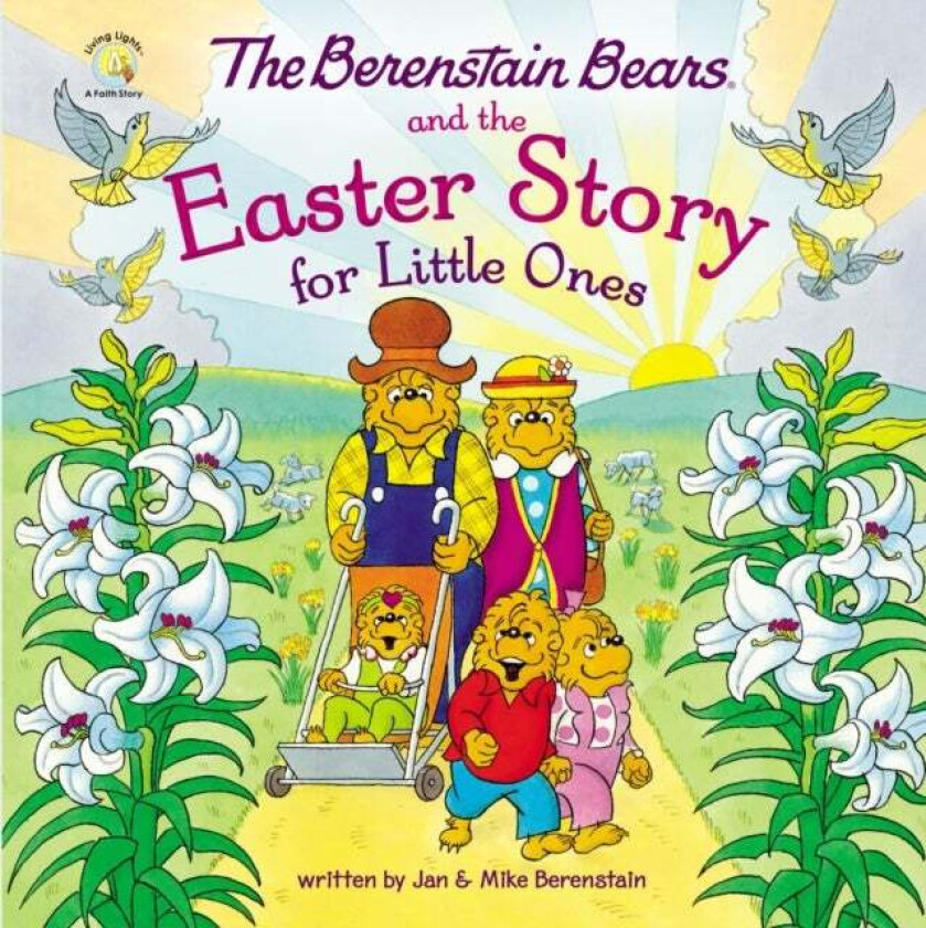 The Berenstain Bears and the Easter Story for Little Ones av Mike Berenstain