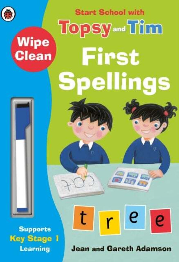 Wipe-Clean First Spellings: Start School with Topsy and Tim av Jean Adamson