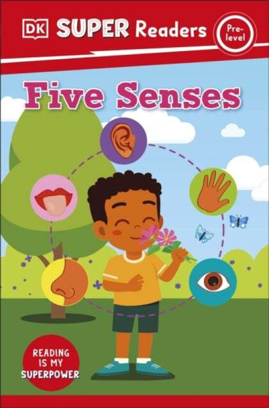 DK Super Readers Pre-Level Five Senses av DK
