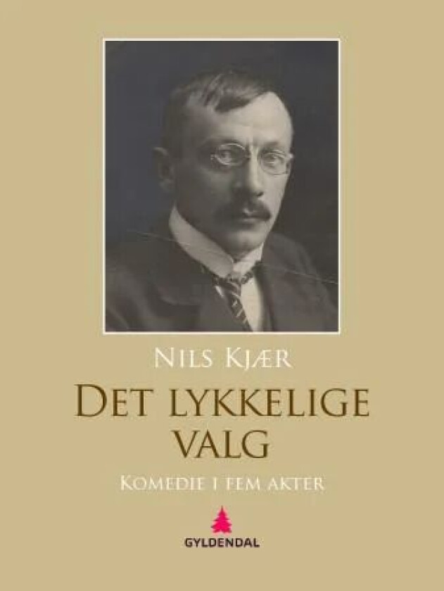 Det lykkelige valg av Nils Kjær