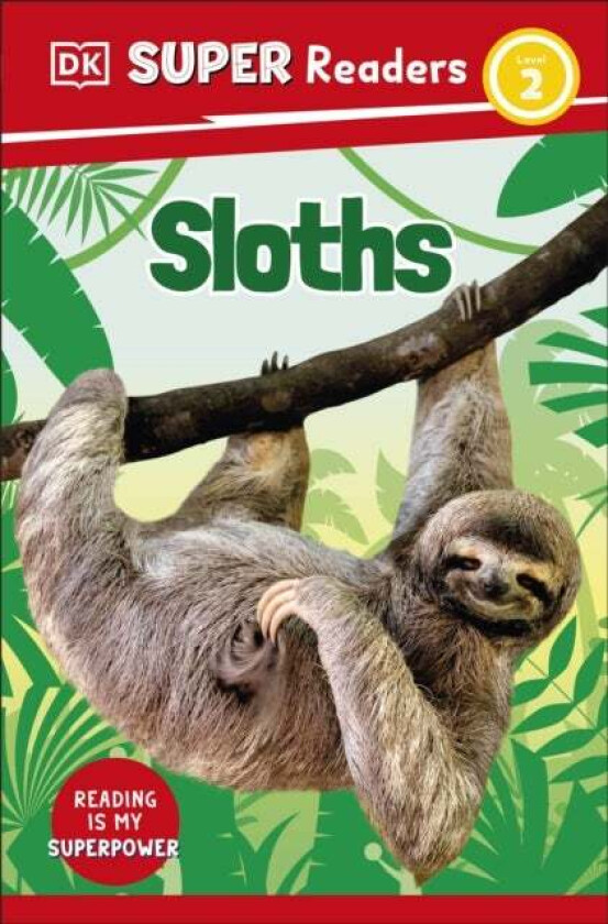 DK Super Readers Level 2 Sloths av DK