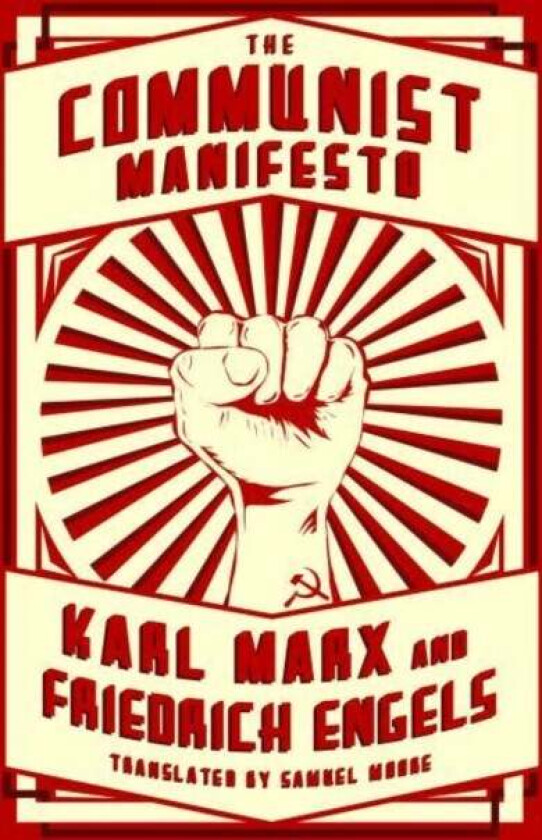 The Communist Manifesto av Karl Marx, Friedrich Engels