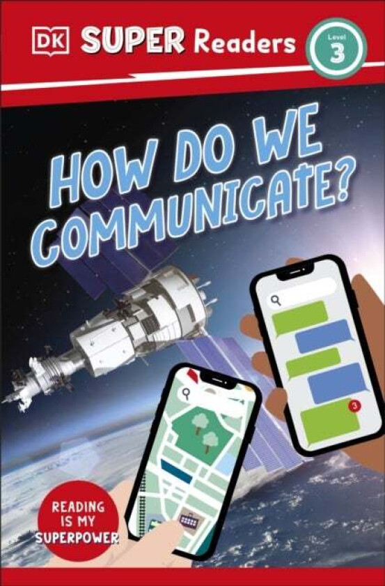 DK Super Readers Level 3 How Do We Communicate? av DK