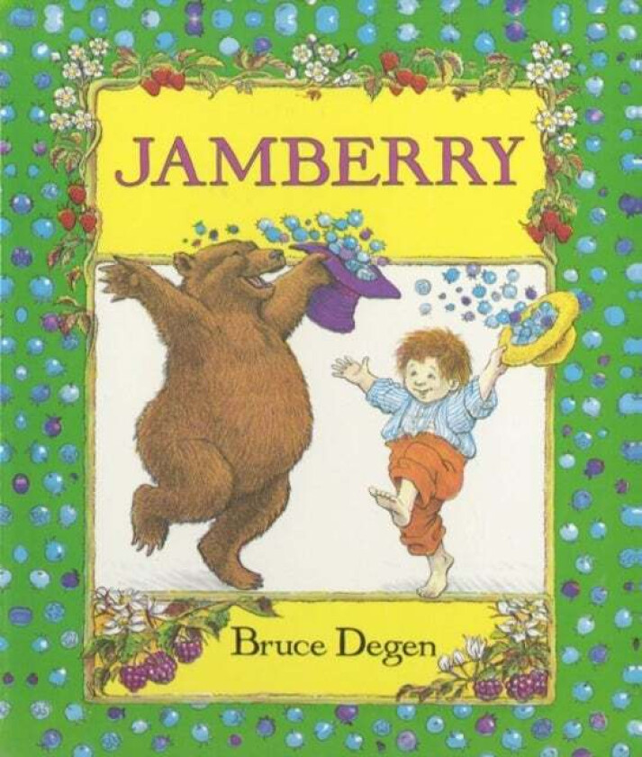 Jamberry Board Book av Bruce Degen