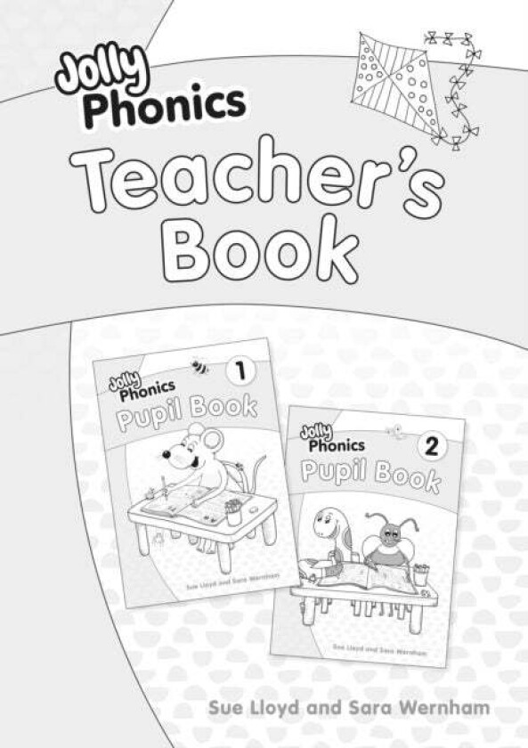 Jolly Phonics Teacher's Book av Sara Wernham, Sue Lloyd