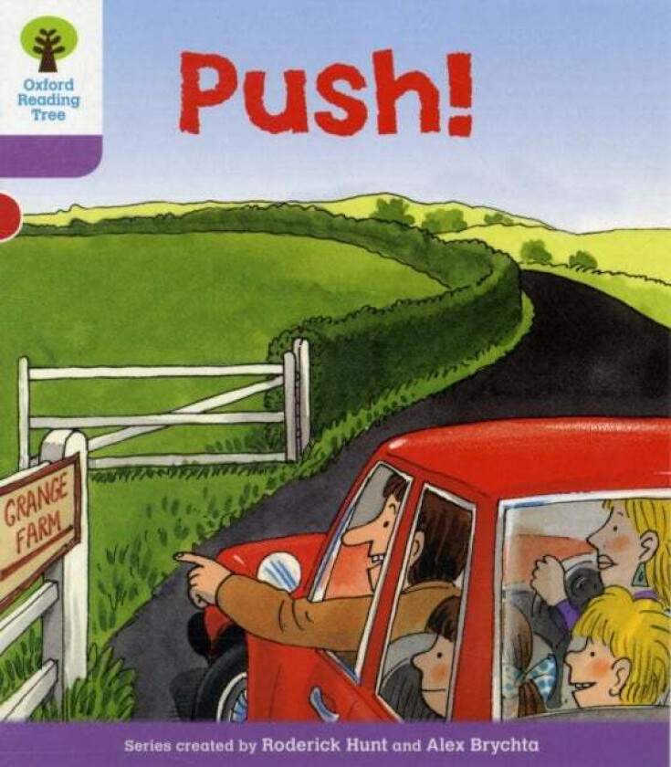 Oxford Reading Tree: Level 1+: Patterned Stories: Push! av Roderick Hunt