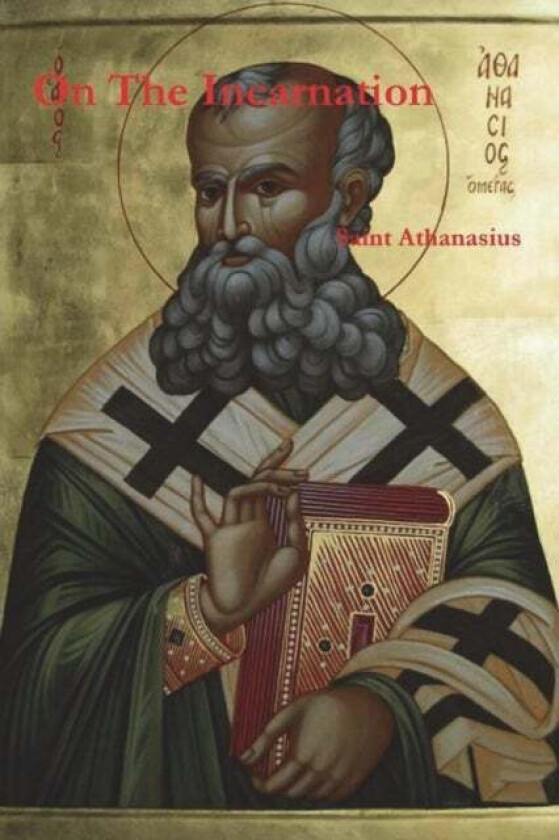 On the Incarnation av Athanasius of Alexandria