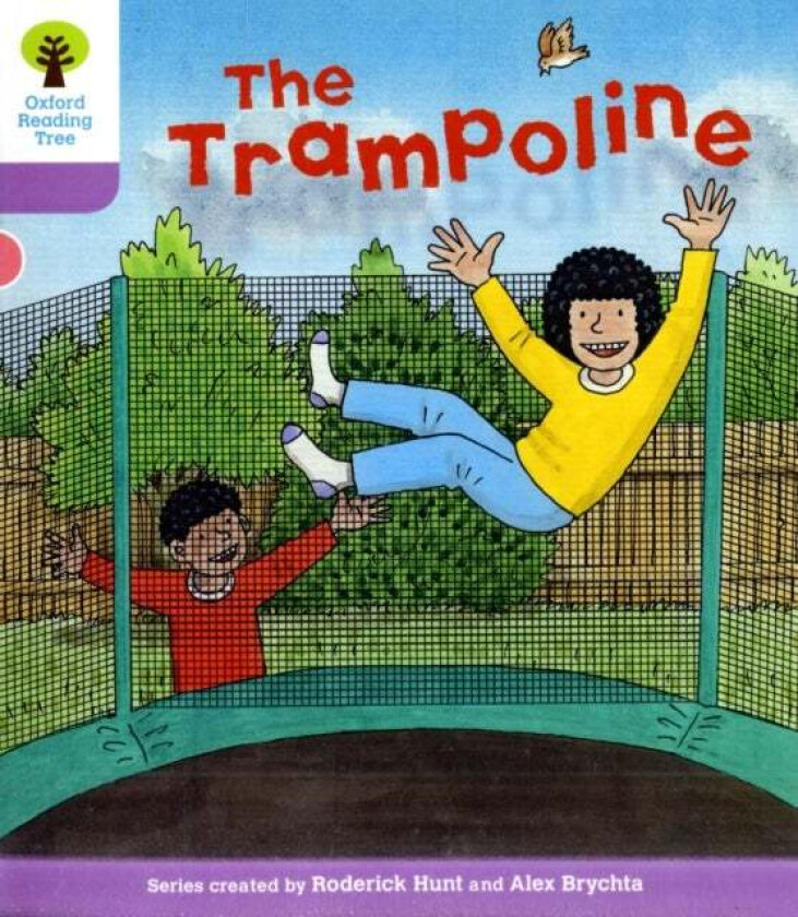 Oxford Reading Tree: Level 1+: Decode and Develop: The Trampoline av Roderick Hunt, Annemarie Young