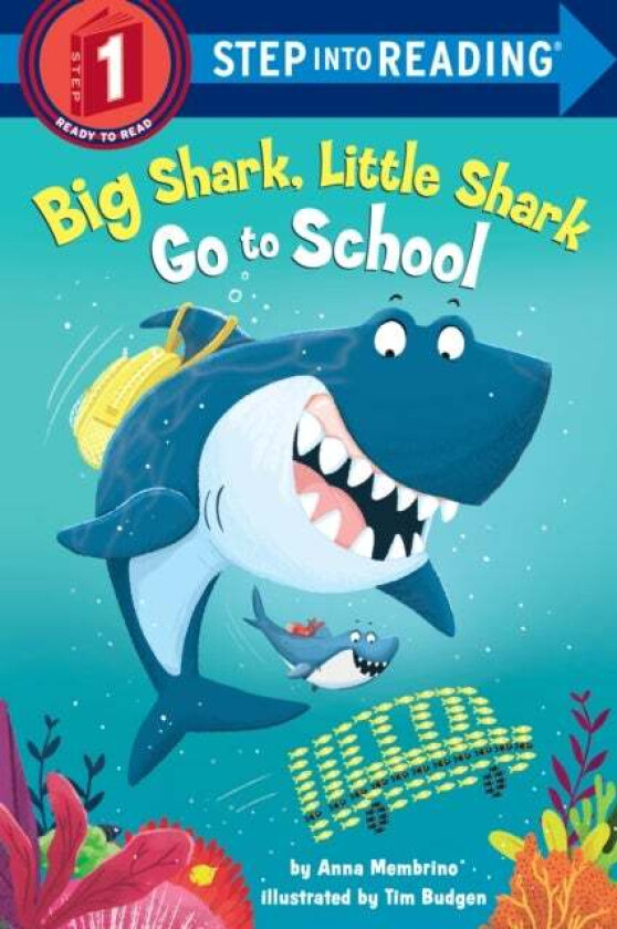 Big Shark, Little Shark Go to School av Anna Membrino