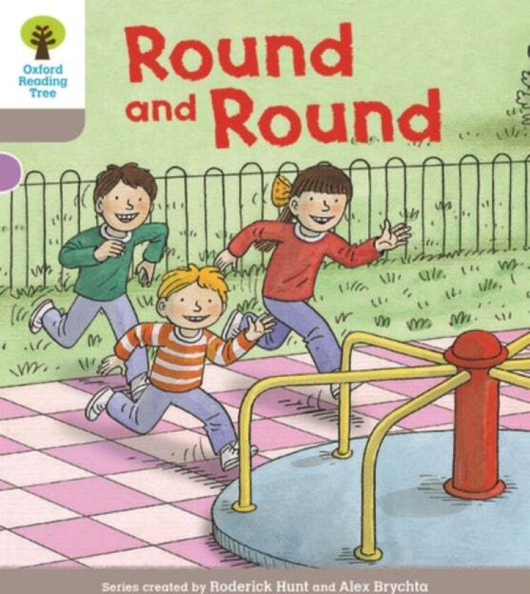 Oxford Reading Tree Biff, Chip and Kipper Stories Decode and Develop: Level 1: Round and Round av Roderick Hunt