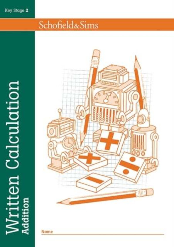 Written Calculation: Addition av Steve Mills, Hilary Koll