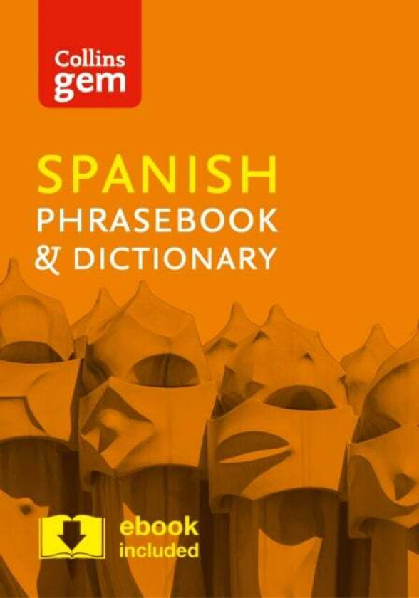 Collins Spanish Phrasebook and Dictionary Gem Edition av Collins Dictionaries
