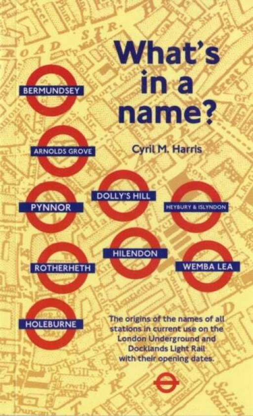 What's in a Name? av Cyril M. Harris