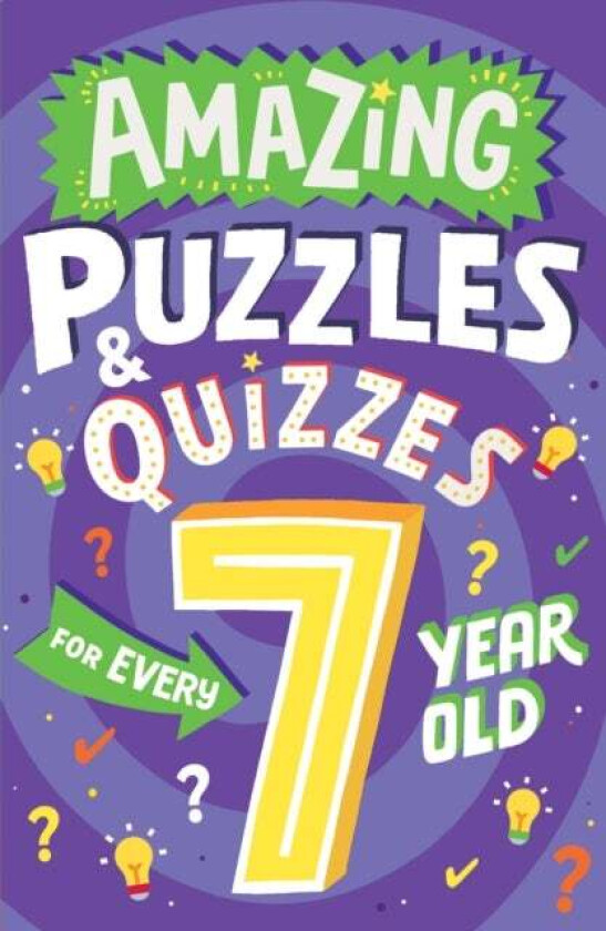 Amazing Puzzles and Quizzes for Every 7 Year Old av Clive Gifford