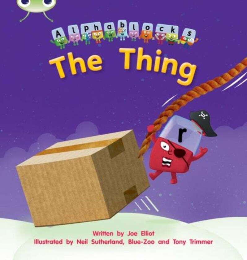 Bug Club Phonics Fiction Reception Phase 3 Set 08 Alphablocks The Thing av Joe Elliot