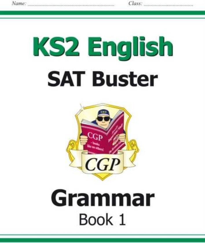 KS2 English SAT Buster: Grammar - Book 1 (for the 2024 tests) av CGP Books