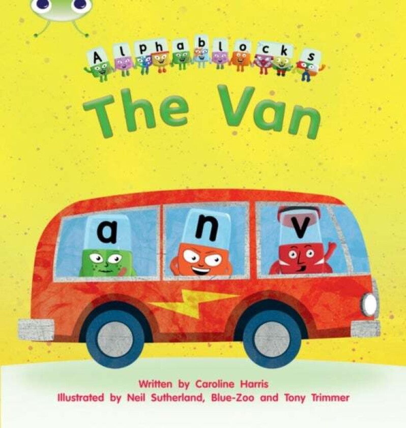 Bug Club Phonics Fiction Reception Phase 3 Set 06 Alphablocks The Van av Caroline Harris
