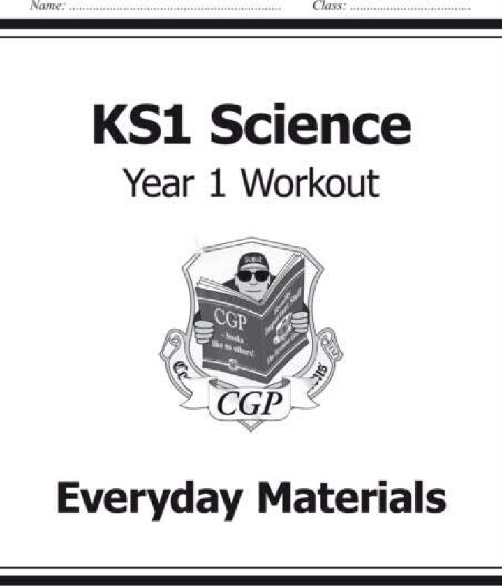 KS1 Science Year 1 Workout: Everyday Materials av CGP Books