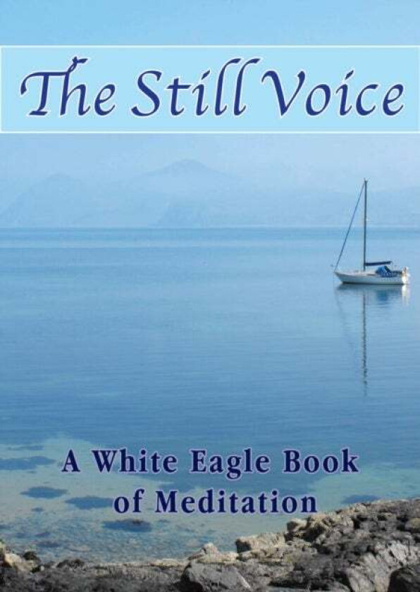 The Still Voice av White Eagle