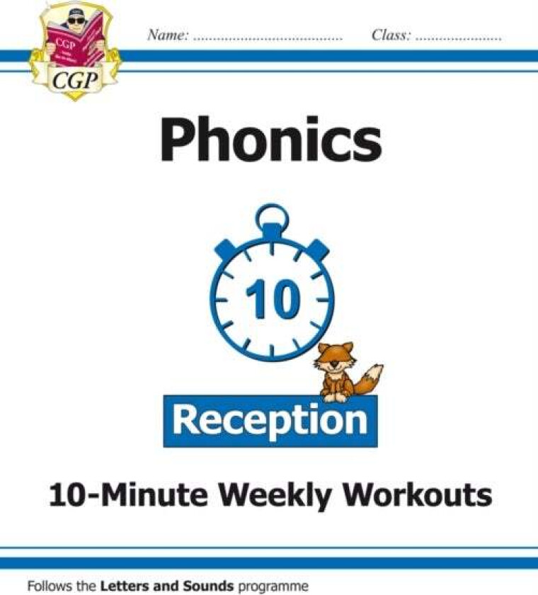 Reception English Phonics 10-Minute Weekly Workouts av Bryant Karen
