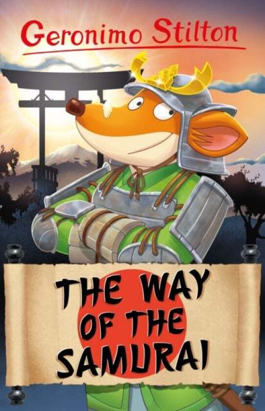 Geronimo Stilton: The Way of the Samurai av Geronimo Stilton