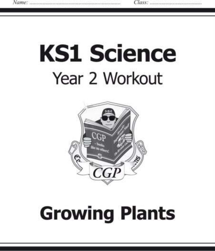 KS1 Science Year 2 Workout: Growing Plants av CGP Books