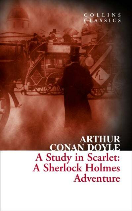 A Study in Scarlet av Arthur Conan Doyle
