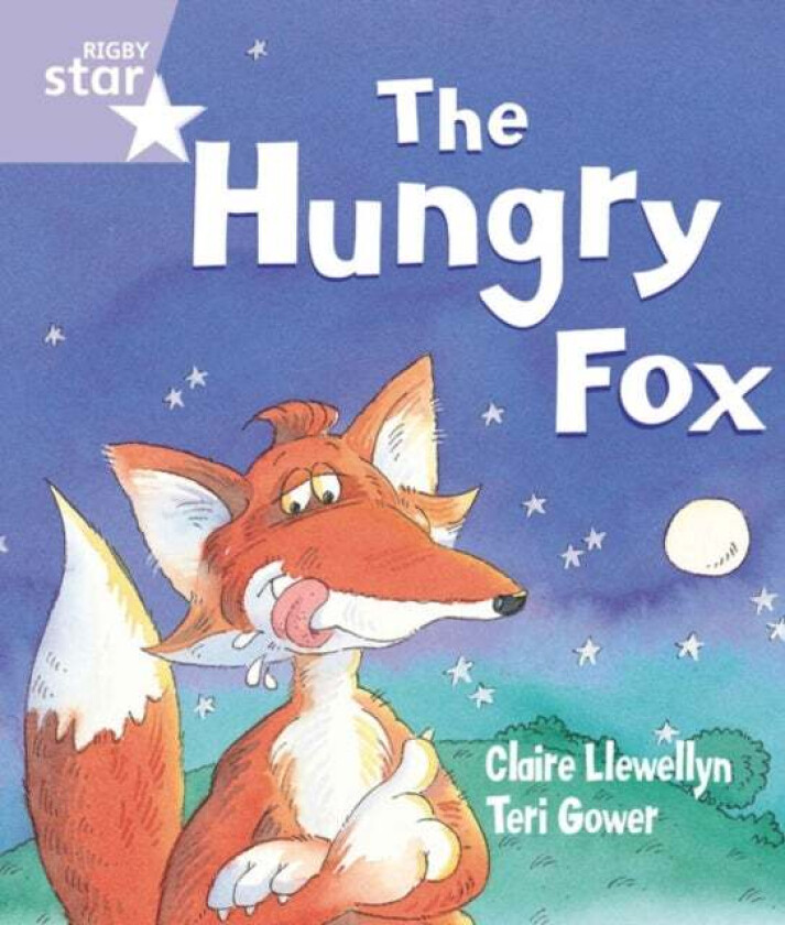 Rigby Star Guided Reception: The Hungry Fox Pupil Book (single) av Claire Llewellyn