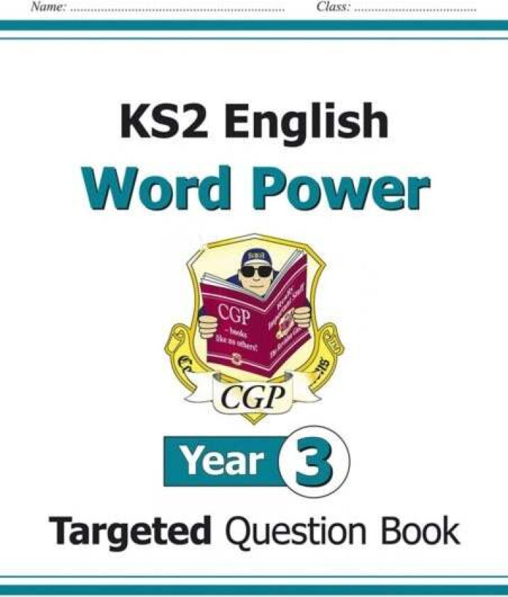 KS2 English Year 3 Word Power Targeted Question Book av CGP Books