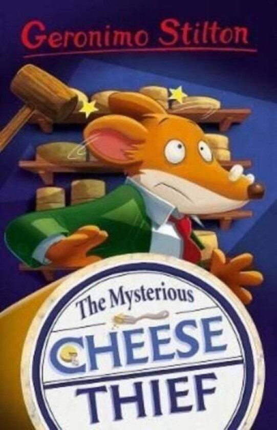 Geronimo Stilton: The Mysterious Cheese Thief av Geronimo Stilton