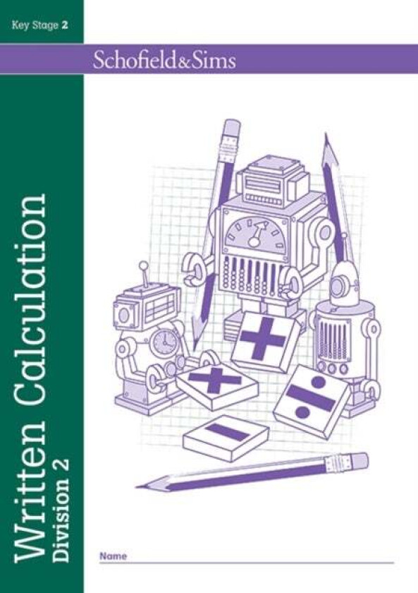 Written Calculation: Division 2 av Steve Mills, Hilary Koll