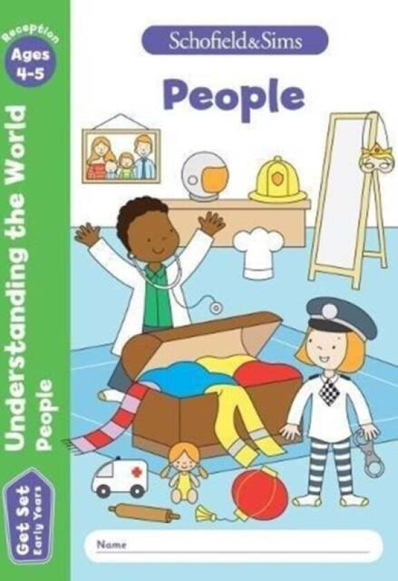 Get Set Understanding the World: People, Early Years Foundation Stage, Ages 4-5 av Sophie Le Schofield & Sims, Marchand, Reddaway