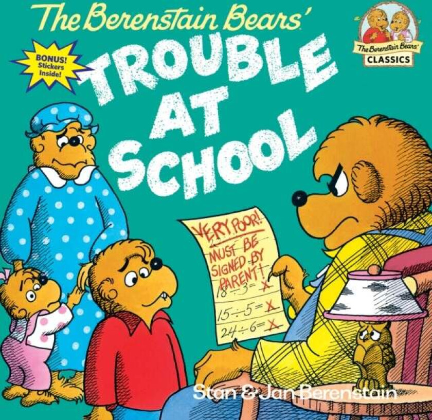 The Berenstain Bears and the Trouble at School av Stan Berenstain, Jan Berenstain