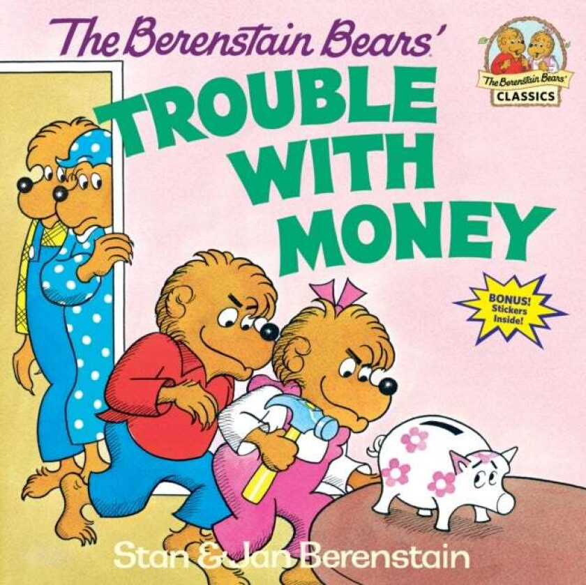 The Berenstain Bears' Trouble with Money av Stan Berenstain, Jan Berenstain