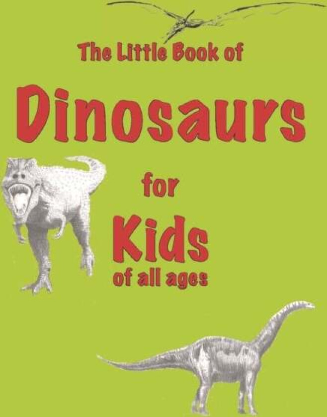 The Little Book of Dinosaurs av Martin Ellis