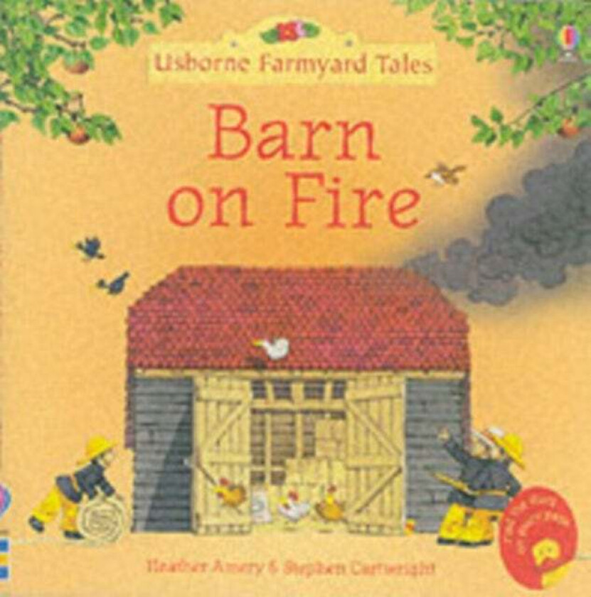Farmyard Tales Stories Barn on Fire av Heather Amery