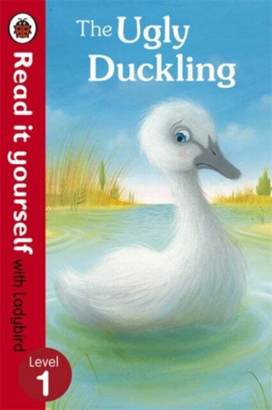 The Ugly Duckling - Read it yourself with Ladybird av Ladybird