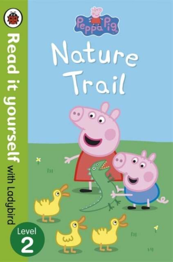 Peppa Pig: Nature Trail - Read it yourself with Ladybird av Ladybird, Peppa Pig