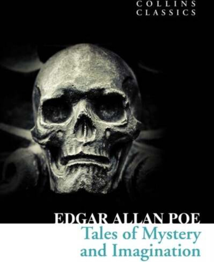 Tales of Mystery and Imagination av Edgar Allan Poe