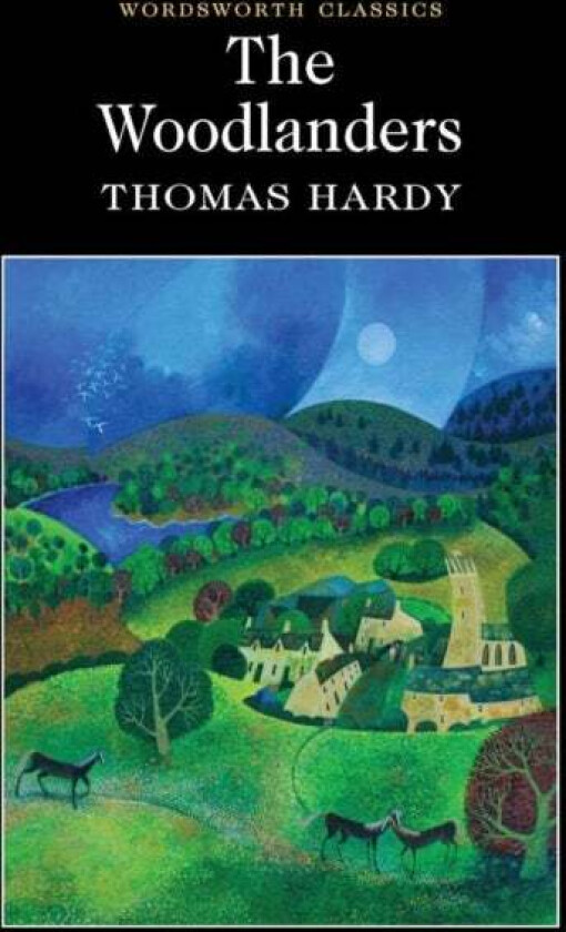 The Woodlanders av Thomas Hardy