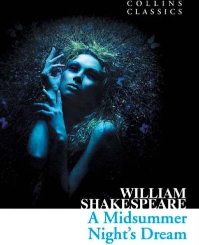 A Midsummer Night¿s Dream av William Shakespeare