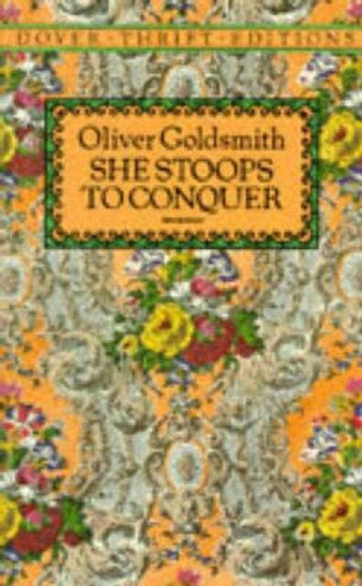 She Stoops to Conquer av Oliver Goldsmith