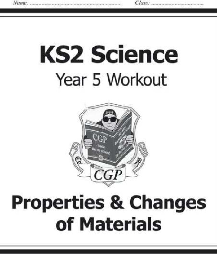 KS2 Science Year 5 Workout: Properties & Changes of Materials av CGP Books