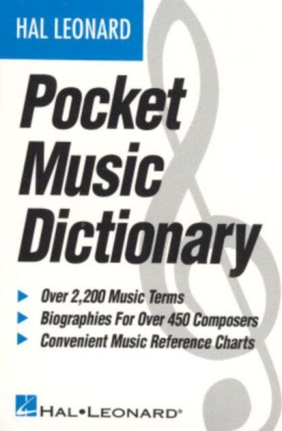 The Hal Leonard Pocket Music Dictionary av HAL LEONARD