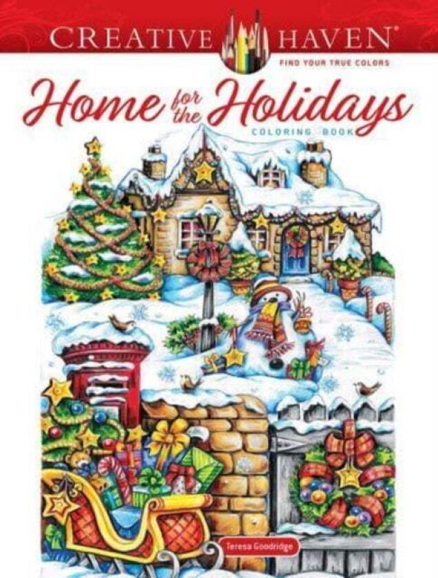 Creative Haven Home for the Holidays Coloring Book av Teresa Goodridge