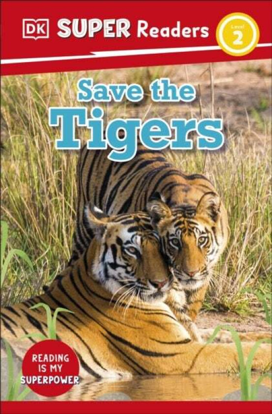 DK Super Readers Level 2 Save the Tigers av DK