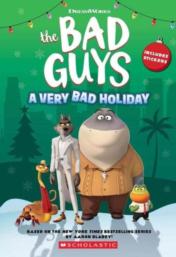 Dreamworks' The Bad Guys: A Very Bad Holiday Novelization av Kate Howard
