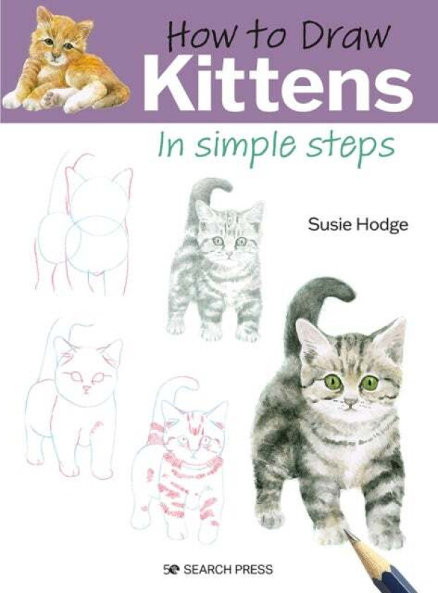 How to Draw: Kittens av Susie Hodge